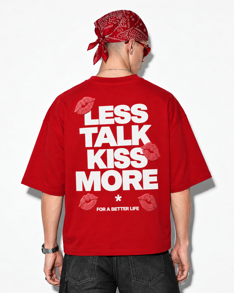 Less Talk Kiss More